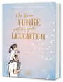 Tobias Rudolf: Der kleine Funke und das große Leuchten, Buch