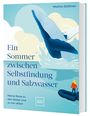 Malina Güthner: Ein Sommer zwischen Selbstfindung und Salzwasser, Buch