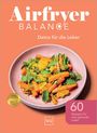 : Airfryer Balance - Detox für die Leber, Buch