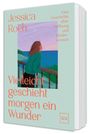 Jessica Roch: Vielleicht geschieht morgen ein Wunder, Buch