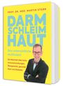Martin Storr: Darmschleimhaut - warum sie über Gesundheit oder Krankheit entscheidet, Buch
