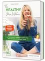 Svenja Ostwald: The Healthy Mix Kitchen, Buch