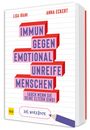 Lisa Irani: Immun gegen emotional unreifen Menschen (auch wenn sie deine Eltern sind) - DAS WORKBOOK, Buch