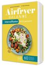 Agnieszka Peralta Martin: Airfryer Balance - Intervallfasten leicht gemacht, Buch