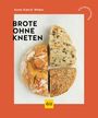 "BROTE OHNE KNETEN" in schwarzen Buchstaben auf hellrotem Hintergrund. Verschiedene Brotsorten werden gezeigt.