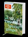 Text: „Spiegel Bestseller-Autor“, „Sky du Mont“, „Spaziergänger“. Gemälde mit Bäumen und Landschaft auf einem Buchcover.