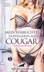 Christy Brown: Mein verruchtes Doppelleben als Cougar | Erotischer Roman, Buch
