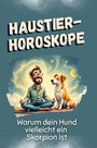 Linus Vogel: Haustier-Horoskope, Buch