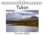 Marie Bauer: Yukon - (Wandkalender 2025, Kalender DIN A4 quer, Monatskalender im Querformat mit Kalendarium, das perfekte Geschenk), KAL