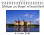 Leon Schmitt: Schlösser und Burgen in Deutschland - (Wandkalender 2025, Kalender DIN A4 quer, Monatskalender im Querformat mit Kalendarium, das perfekte Geschenk), KAL