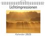 Samuel Werner: Lichtimpressionen - (Wandkalender 2025, Kalender DIN A4 quer, Monatskalender im Querformat mit Kalendarium, das perfekte Geschenk), KAL