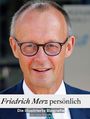 Linus Schäfer: Friedrich Merz persönlich, Buch