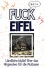 Olivia Schröder: Fuck Eifel, Buch