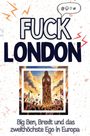 Oliver Schäfer: Fuck London, Buch