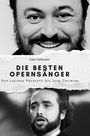 Liam Schwarz: Die besten Opernsänger, Buch