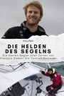 Anna Klein: Die Helden des Segelns, Buch