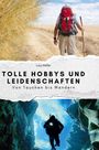 Lucy Möller: Tolle Hobbys und Leidenschaften, Buch