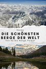 Oliver Meier: Die schönsten Berge der Welt, Buch