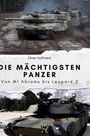 Oliver Hoffmann: Die mächtigsten Panzer, Buch