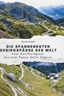 Hannah Schäfer: Die spannendsten Gebirgspässe der Welt, Buch