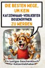 Ava Schmid: um kein katzenhaarverliebter Dosenöffner zu werden, Buch