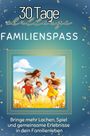 Lucy Zimmermann: Familienspaß, Buch