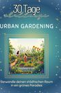 Nele Hofmann: Urban Gardening, Buch