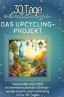 Nele Werner: Das Upcycling-Projekt, Buch