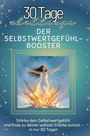 Jakob Schwarz: Der Selbstwertgefühl-Booster, Buch