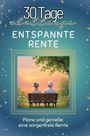 Ella Meyer: Entspannte Rente, Buch