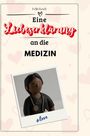 Felix Koch: Eine Liebeserklärung an die Medizin, Buch