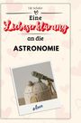 Lily Schäfer: Eine Liebeserklärung an die Astronomie, Buch