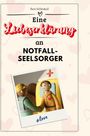 Ben Schmied: Eine Liebeserklärung an Notfallseelsorger, Buch