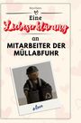 Ben Horn: Eine Liebeserklärung an Mitarbeiter der Müllabfuhr, Buch