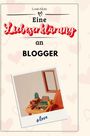 Louis Klein: Eine Liebeserklärung an Blogger, Buch