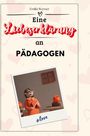 Emilia Werner: Eine Liebeserklärung an Pädagogen, Buch