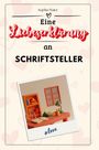 Sophia Maier: Eine Liebeserklärung an Schriftsteller, Buch