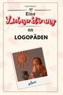 Paul Münch: Eine Liebeserklärung an Logopäden, Buch