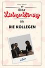 Henry Münch: Eine Liebeserklärung an die Kollegen, Buch