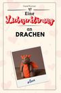 David Werner: Eine Liebeserklärung an Drachen, Buch