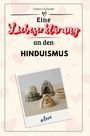 Matteo Schmitt: Eine Liebeserklärung an den Hinduismus, Buch