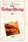 Lucy Schröder: Eine Liebeserklärung an Leberkäse, Buch