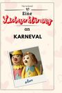 Mia Schmid: Eine Liebeserklärung an den Karneval, Buch