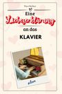 Theo Richter: Eine Liebeserklärung an das Klavier, Buch