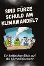 Lucas Schubert: Sind Fürze schuld am Klimawandel?, Buch