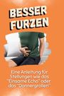 Felix Krüger: Besser furzen, Buch