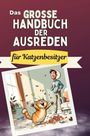 Sarah Müller: Das große Handbuch der Ausreden für Katzenbesitzer, Buch