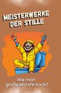 Elias Krüger: Meisterwerke der Stille, Buch