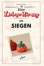 Samuel Krüger: Eine Liebeserklärung an Siegen, Buch