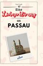 Max Frank: Eine Liebeserklärung an Passau, Buch